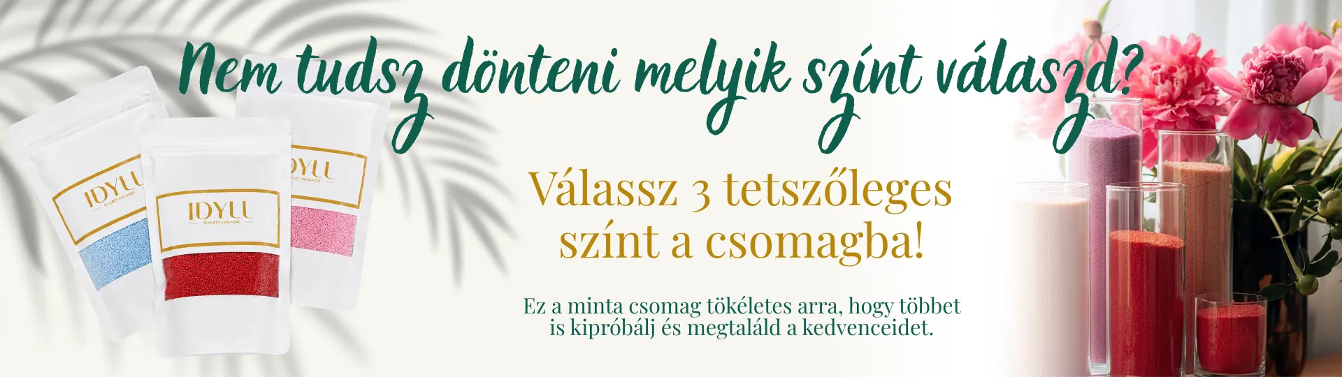3 különböző szín csomag és 4 különböző színű nagy váza megtöltve gyertyahomokkal